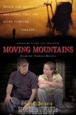 Watch Moving Mountains Nowvideo