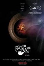 Watch Father the Flame Nowvideo