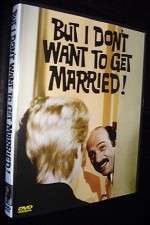 Watch But I Dont Want to Get Married Nowvideo