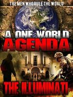 Watch A One World Agenda: The Illuminati Nowvideo