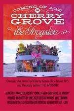 Watch Coming of Age in Cherry Grove: The Invasion Nowvideo