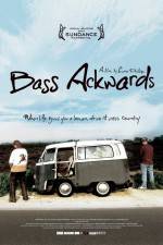 Watch Bass Ackwards Nowvideo