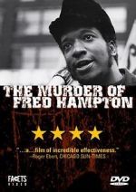 Watch The Murder of Fred Hampton Nowvideo