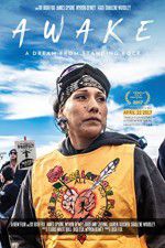 Watch Awake a Dream from Standing Rock Nowvideo