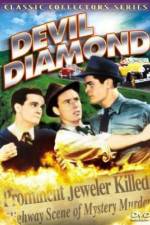 Watch The Devil Diamond Nowvideo