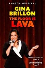 Watch Gina Brillon: The Floor is Lava Nowvideo
