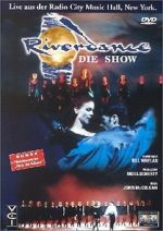 Watch Riverdance: The Show Nowvideo