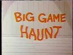 Watch Big Game Haunt (Short 1968) Nowvideo