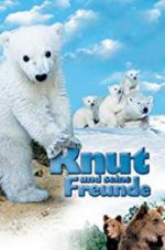 Watch Knut und seine Freunde Nowvideo