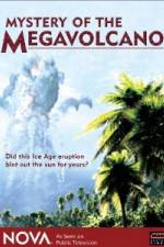 Watch NOVA: Mystery of the Megavolcano Nowvideo