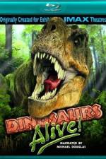 Watch Dinosaurs Alive Nowvideo