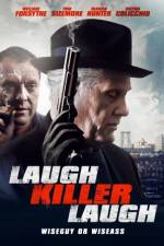Watch Laugh Killer Laugh Nowvideo