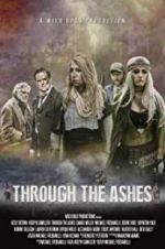 Watch Through the Ashes Nowvideo