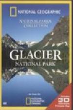 Watch National Geographic Glacier National Park Nowvideo