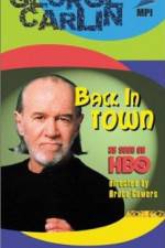 Watch George Carlin: Back in Town Nowvideo