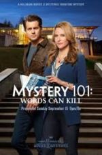 Watch Mystery 101: Words Can Kill Nowvideo