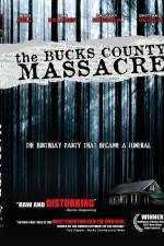 Watch The Bucks County Massacre Nowvideo