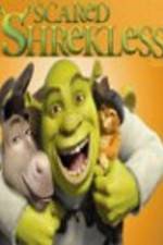 Watch Scared Shrekless Nowvideo