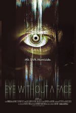 Watch Eye Without a Face Nowvideo