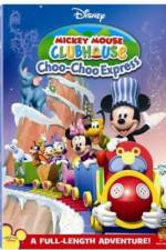 Watch Mickey Mouse Clubhouse: Mickey's Choo Choo Express Nowvideo