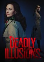 Watch Deadly Illusions Nowvideo