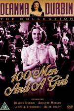 Watch One Hundred Men and a Girl Nowvideo