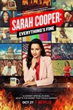 Watch Sarah Cooper: Everything\'s Fine Nowvideo