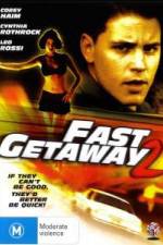 Watch Fast Getaway Nowvideo