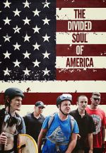 Watch The Divided Soul of America Nowvideo