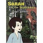 Watch Sarah and the Squirrel Nowvideo
