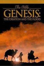 Watch Genesis: The Creation and the Flood Nowvideo