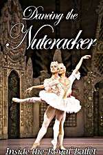 Watch Dancing the Nutcracker: Inside the Royal Ballet Nowvideo