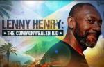 Watch Lenny Henry: The Commonwealth Kid Nowvideo
