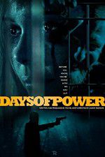 Watch Days of Power Nowvideo