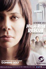 Watch High-Rise Rescue Nowvideo