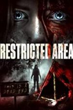 Watch Restricted Area Nowvideo