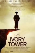 Watch Ivory Tower Nowvideo