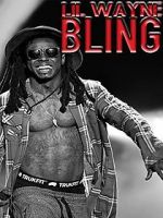 Watch Lil Wayne: Bling Nowvideo