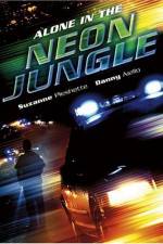 Watch Alone in the Neon Jungle Nowvideo