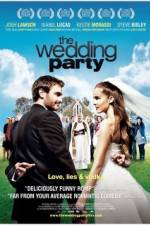 Watch The Wedding Party Nowvideo