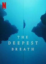 Watch The Deepest Breath Nowvideo
