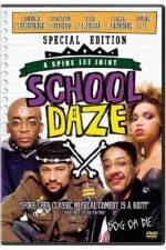 Watch School Daze Nowvideo