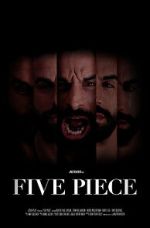 Watch Five Piece Nowvideo