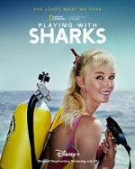 Watch Playing with Sharks: The Valerie Taylor Story Nowvideo