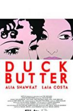 Watch Duck Butter Nowvideo