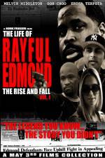 Watch The Life of Rayful Edmond Nowvideo