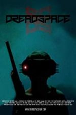 Watch Dreadspace Nowvideo