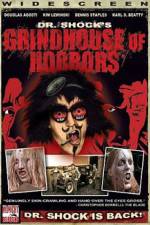 Watch Dr Shock's Grindhouse of Horrors Nowvideo