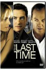 Watch The Last Time Nowvideo