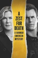 Watch A Zest for Death: A Hannah Swensen Mystery Nowvideo